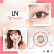 LN (Brown) ค่าสายตา 0.00-10.00 คอนแทคเลนส์
